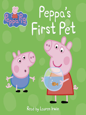 cover image of Peppa's First Pet (Peppa Pig)